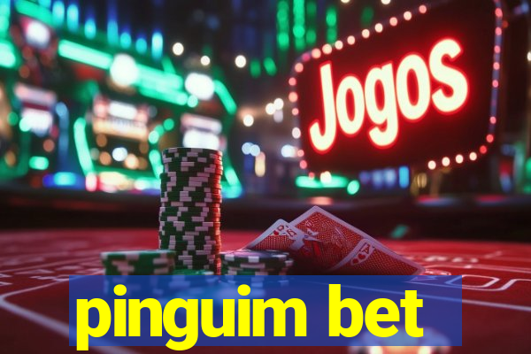 pinguim bet